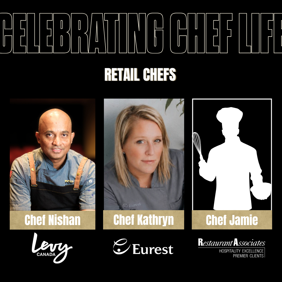 Chef Appreciation Nominees for the Retail sector at Compass Group Canada